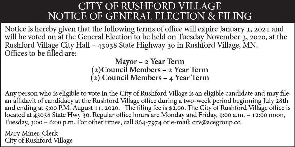 Fillmore County Journal - City of Rushford Village Notice of General Election & Filing