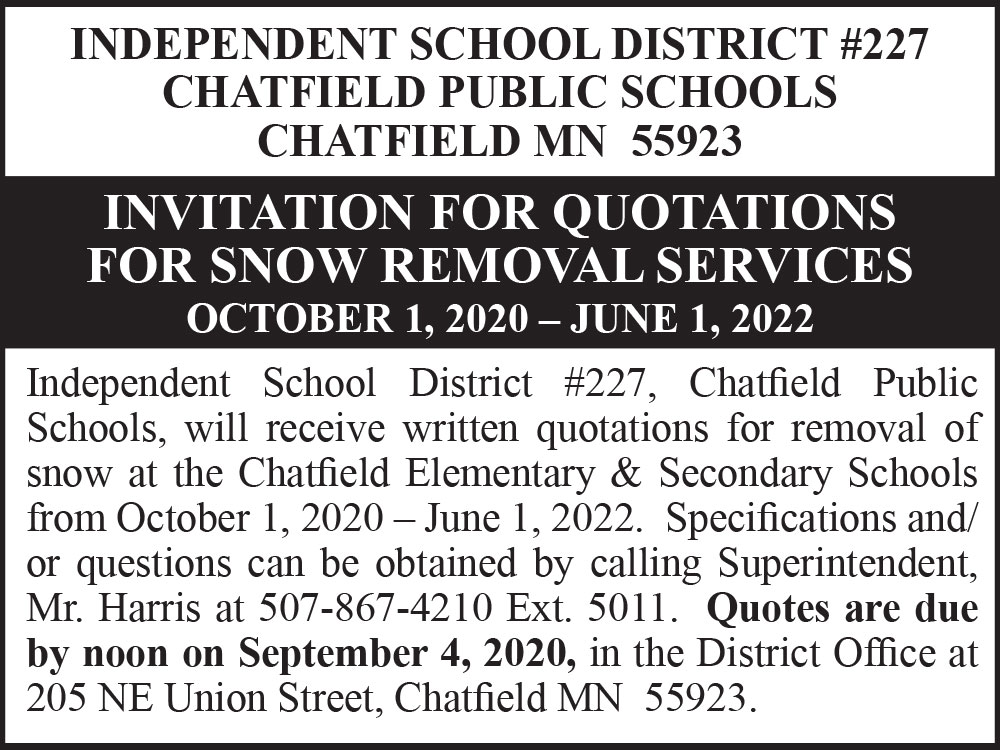 Fillmore County Journal - Chatfield Public Schools Invitation for Quotations for Snow Removal Services