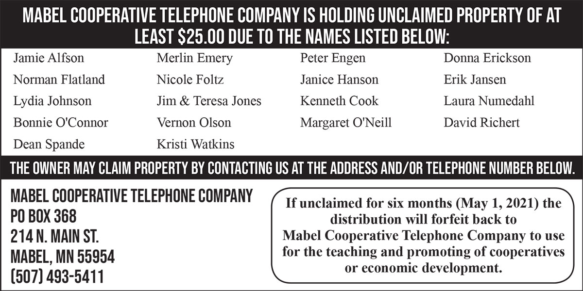 Mabel Cooperative Telephone Company Notice of Unclaimed Property