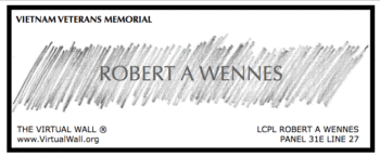 Robert A. Wennes’ prediction was correct. His name is on black granite in Washington, D.C. Photo submitted